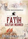 Fatih Sultan Mehmet (Cep Boy)