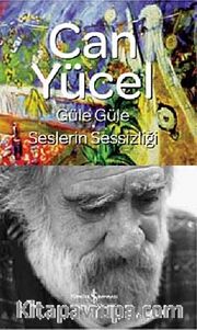 Güle Güle - Seslerin Sessizliği (Ciltli)