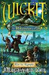 Wickit Hikayeleri - Ely'da Komplo