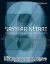 Sayılar Kitabı & Sayıların Sırları ve Dünyamızı Nasıl Meydana Getirdiklerinin Hikayesi