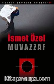 Muvazzaf / Şairin  Devriye Nöbeti -11
