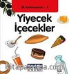 Yiyecek İçecekler / İlk Kelimelerim -4