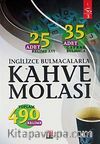 İngilizce Bulmacalarla Kahve Molası -3