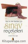 Sınav Reçeteleri