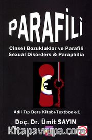 Parafili <br /> Cinsel Bozukluklar ve Parafili 