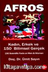 Afros & Kadın, Erkek ve 150 Bilimsel Gerçek