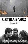 Fırtına / Bahoz