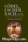 Gödel, Escher, Bach: Bir Ebedi Gökçe Belik & Lewis Carroll'ın İzinde Zihinlere ve Makinelere Dair Metaforik bir Füg (Ciltli)