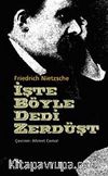 İşte Böyle Dedi Zerdüşt (Ciltli)