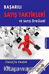 Başarılı Satış Teknikleri ve Satış Öyküleri