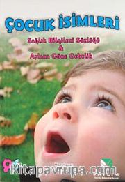 Çocuk İsimleri <br /> Sağlık Bilgileri Sözlüğü - Aylara Göre Gebelik