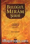 Buluğu'l Meram Şerhi 1