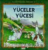 Yüceler Yücesi / Allah'ın Güzel İsimleri