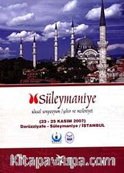 Süleymaniye <br /> Ulusal Sempozyum Şehir ve Medeniyet 