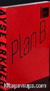 Plan B