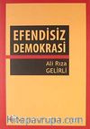 Efendisiz Demokrasi