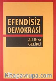 Efendisiz Demokrasi