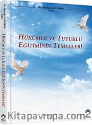 Hükümlü ve Tutuklu Eğitiminin Temelleri