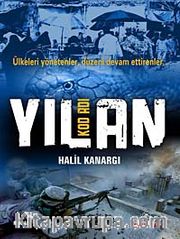 Kod Adı Yılan <br /> Ülkeleri Yönetenler, Düzeni Devam Ettirenler