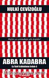 Abra Kadabra & Ey Türk İstikbalinin Evladı - 5