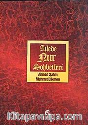 Ailede Nur Sohbetleri