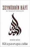 Zeynüddin Hafi ve Tasavvufi Görüşleri