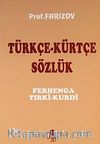 Türkçe - Kürtçe Sözlük