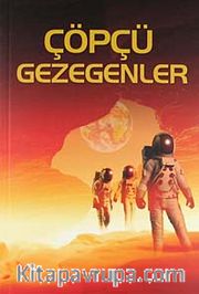 Çöpçü Gezegenler