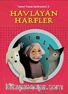 Havlayan Harfler