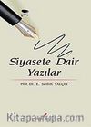 Siyasete Dair Yazılar