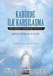 Kabirde İlk Karşılaşma
