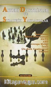 Askeri Doktrinler ve Stratejik Yaklaşımlar