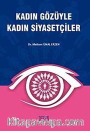 Kadın Gözüyle Kadın Siyasetçiler