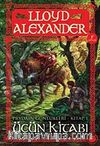 Prydain Günlükleri Kitap -1 / Üçün Kitabı