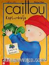 Caillou Kaplumbağa Faaliyet Kitabı / Çıkartma Hediyeli