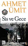 Sis ve Gece (Cep Boy)