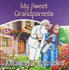 My Sweet Grandparents