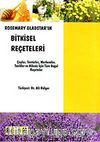 Rosemary Gladstar'ın Bitkisel Reçeteleri