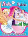 Barbie Balerin / Barbie Ben Büyüyünce