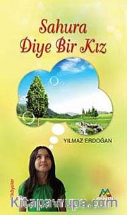 Sahura Diye Bir Kız