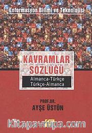 Kavramlar Sözlüğü <br /> Almanca-Türkçe Türkçe-Almanca