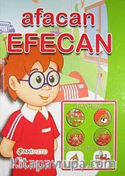 Afacan Efecan / Erik Çekirdeği