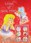 İlayda ve Hayal Perisi / Diş Fırçası ile Diş Macunu