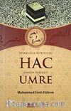 İnsanlığın Kurtuluşu Hac Ömrün Bereketi Umre