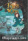 Fairy Oak -2 / Karanlığın Büyüsü
