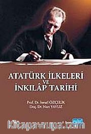 Atatürk İlkeleri ve İnkılap Tarihi / Doç. Dr. Nuri Yavuz