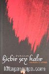 Hiçbir Şey Kalır