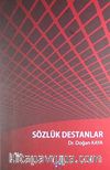 Sözlük Destanlar