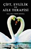 Çift, Evlilik ve Aile Terapisi