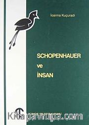 Schopenhauer ve İnsan
